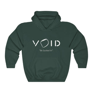 VOID: "BE SUCKED IN" HOODIE