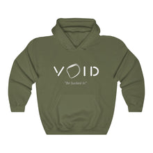 Load image into Gallery viewer, VOID: &quot;BE SUCKED IN&quot; HOODIE